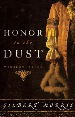 Honor in the Dust: A Winslow Breed Novel (House of Winslow)