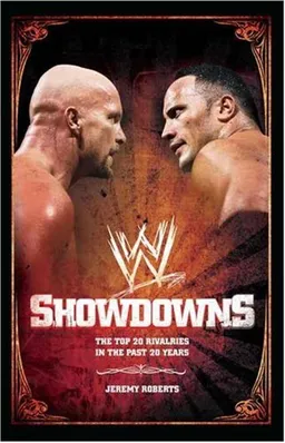 עטיפת הספר Showdowns: The 20 Greatest Wrestling Rivalries of the Last Two Decades (WWE) מאת Jeremy Roberts