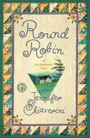 Round Robin: An Elm Creek Quilts Book (An Elm Creek Quilts Novel)