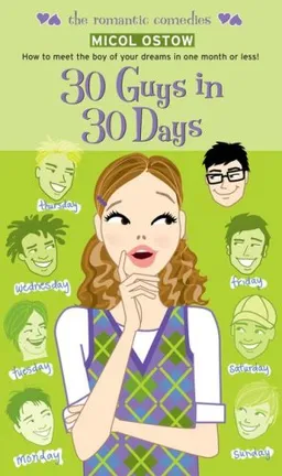 30 Guys in 30 Days (Simon Romantic Comedies)