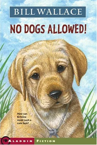 NO DOGS ALLOWED!