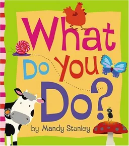 What Do You Do?
