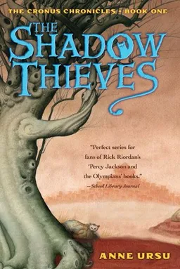 The Shadow Thieves (Cronus Chronicles)