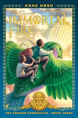 The Immortal Fire (Cronus Chronicles)