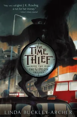 The Time Thief (The Gideon Trilogy)