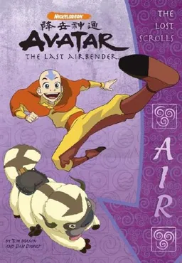 The Lost Scrolls: Air (Avatar: the Last Airbender)