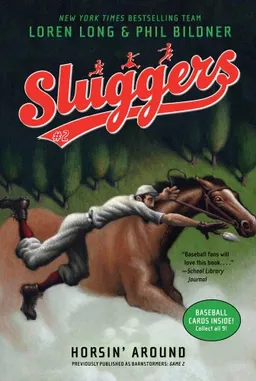 Horsin' Around (Sluggers)