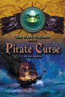 Pirate Curse (The Wave Walkers Book One)