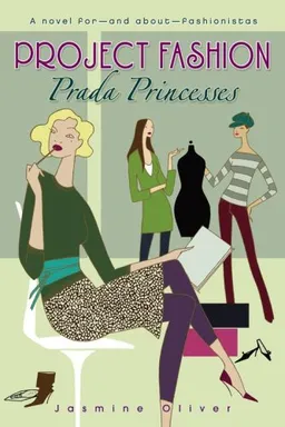 Prada Princesses (Project Fashion)