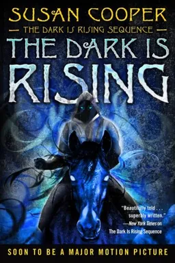 The Dark Is Rising (The Dark Is Rising Sequence)