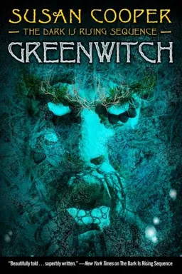 Greenwitch (The Dark Is Rising Sequence)