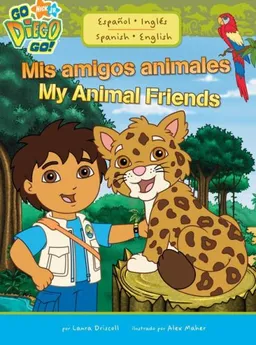 Mis amigos animales / My Animal Friends (Go, Diego, Go!)
