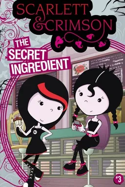 The Secret Ingredient (Scarlett and Crimson)