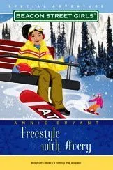 Freestyle with Avery (Beacon Street Girls Special Adventure)