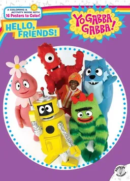 Hello, Friends! (Yo Gabba Gabba!)