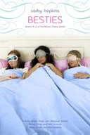 Besties: Mates, Dates, and Sleepover Secrets; Mates, Dates, and Sole Survivors; Mates, Dates, and Mad Mistakes