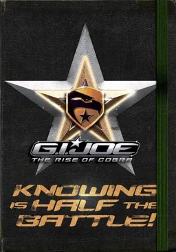 Knowing Is Half the Battle!: A Survival Handbook (G.I. Joe Movie; Rise of Cobra)