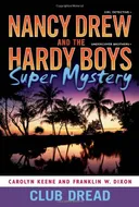 Club Dread (Nancy Drew (All New) Girl Detective)