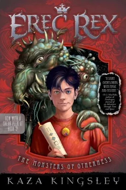 The Monsters of Otherness (Erec Rex)