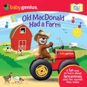 Old MacDonald had a Farm: A Sing 'N Learn Book (Baby Genius, Sing 'n Learn)