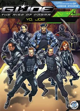 Yo, JOE! (G.I. Joe: the Rise of Cobra)