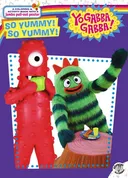 So Yummy! So Yummy! (Yo Gabba Gabba!)
