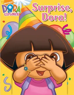 עטיפת הספר Surprise, Dora! (Dora the Explorer) מאת Molly Reisner