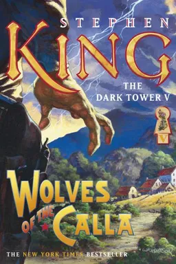 Wolves of the Calla (Dark Tower)