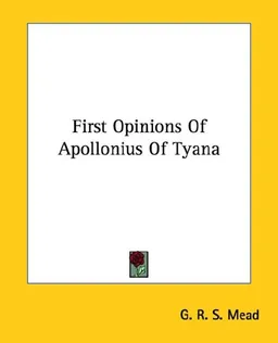 First Opinions of Apollonius of Tyana