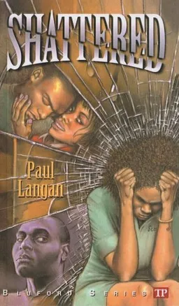 Shattered (Bluford High Series #12)