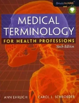 עטיפת הספר Medical Terminology for Health Professions (Medical Terminology for Health Professions (Ehrlich)) מאת Ann Ehrlich
