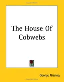 The House Of Cobwebs