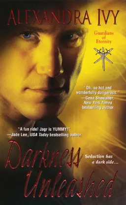 Darkness Unleashed (Guardians of Eternity, Book 5)