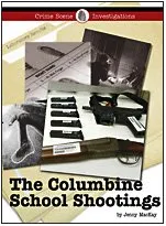 The Columbine School Shootings (Crime Scene Investigations)