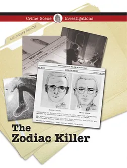 The Case of the Zodiac Killer (Crime Scene Investigations)