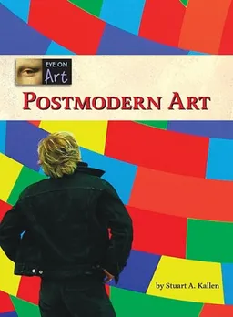 עטיפת הספר Postmodern Art (Eye on Art) מאת Stuart A. Kallen