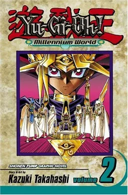 Yu-Gi-Oh!: Millennium World, Vol. 2 (Yu-Gi-Oh! (Graphic Novels)) (v. 2)