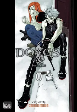 Dogs: Prelude, Vol. 0