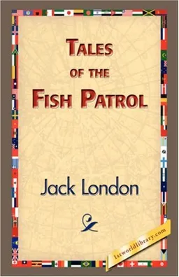Tales of the Fish Patrol