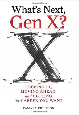 What's Next, Gen X?: Keeping Up, Moving Ahead, and Getting the Career You Want