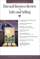 Harvard Business Review on Sales and Selling (Harvard Business Review Paperback) (Harvard Business Review Paperback Series)