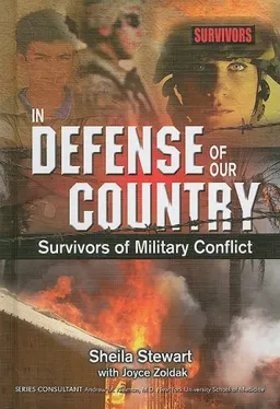 In Defense of Our Country: Survivors of Military Conflict (Survivors: Ordinary People, Extaordinary Circumstances)