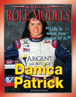 Danica Patrick (Modern Role Models)