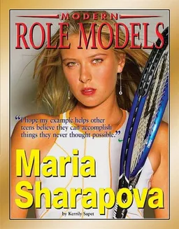 Maria Sharapova (Modern Role Models)