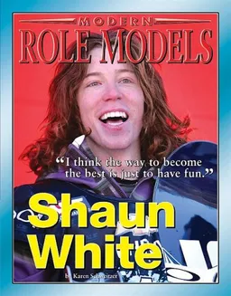 Shaun White (Modern Role Models)