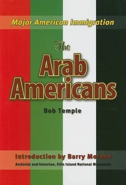The Arab Americans (Major American Immigration)