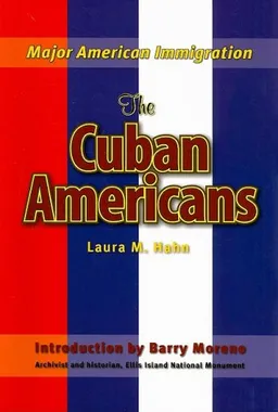 The Cuban Americans (Major American Immigration)