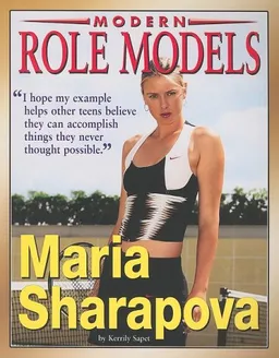 עטיפת הספר Maria Sharapova (Modern Role Models) מאת Kerrily Sapet