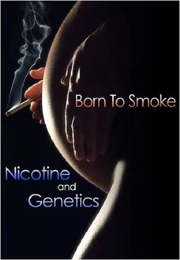 Born to Smoke?: Nicotine and Genetics (Tobacco: the Deadly Drug)