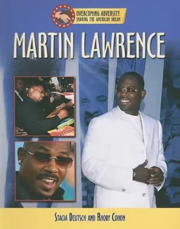 Martin Lawrence (Sharing the American Dream: Overcoming Adversity)